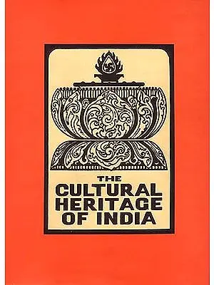 The Cultural Heritage of India (Volume III - The Philosophies)