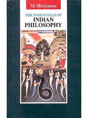 THE ESSENTIALS OF INDIAN PHILOSOPHY