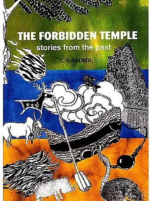 THE FORBIDDEN TEMPLE: stories from the past