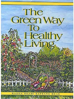 The Green Way To Healthy Living