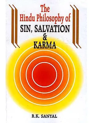 The Hindu Philosophy of Sin, Salvation and Karma