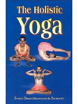 The Holistic Yoga