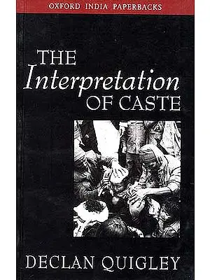 THE INTERPRETATION OF CASTE