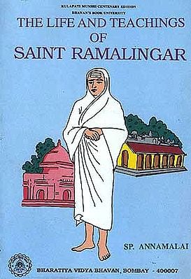 The Life and Teaching of Saint Ramalingar