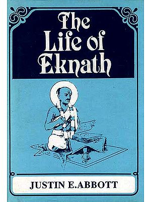 The Life of Eknath: Sri Eknath Charita