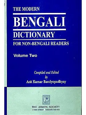 The Modern Bengali Dictionary for Non-Bengali Readers (2 Volumes)