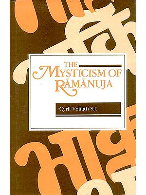 The Mysticism of Ramanuja