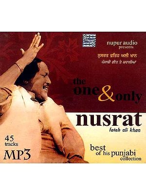 The One & Only Nusrat Fateh Ali Khan (Best of his Punjabi Collection) (MP3 CD)