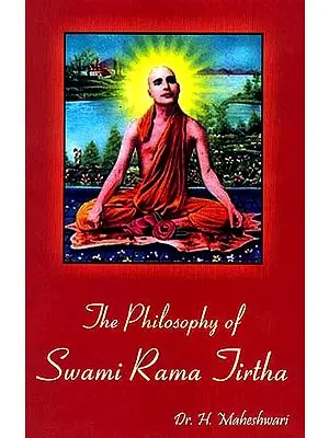The Philosophy of Swami Rama Tirtha