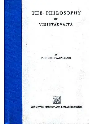 The Philosophy of Visistadvaita