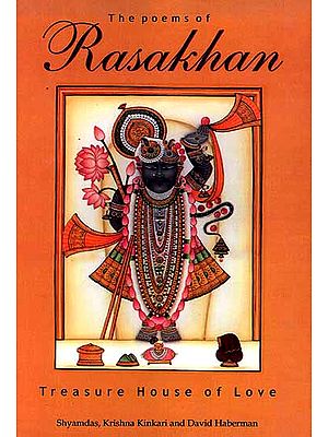 The Poems of Rasakhan: Treasure House of Love