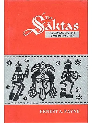The Saktas
An introductory and comparative study