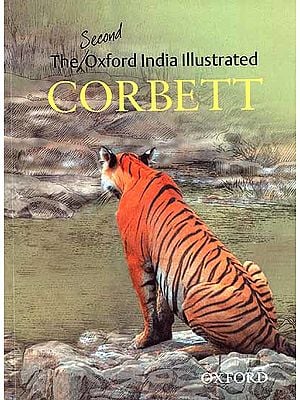 The Second Oxford India Illustrated Corbett