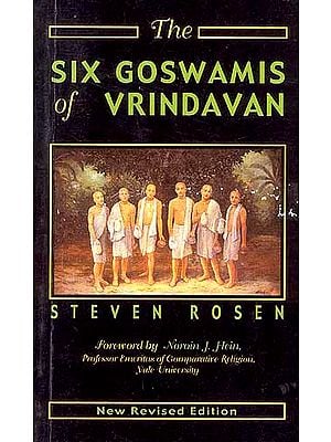 The SIX GOSWAMIS of VRINDAVAN
