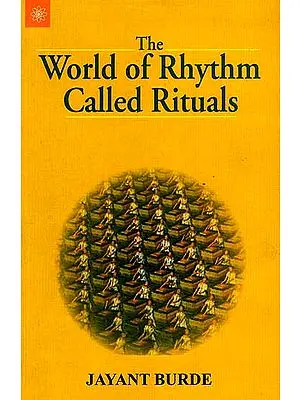 The World of Rhythm Called Rituals