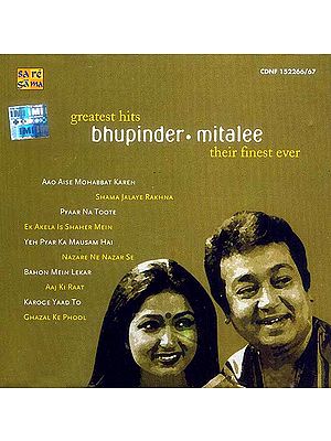 Their Finest Ever Greatest Hits: Bhupinder & Mitalee (Set of Two Audio CDs)
