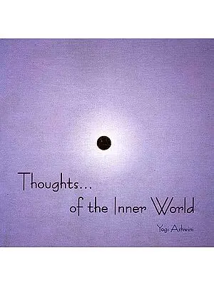Thoughts of the Inner World