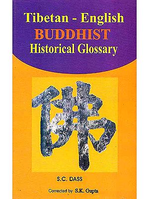 Tibetan-English Buddhist Historical Glossary