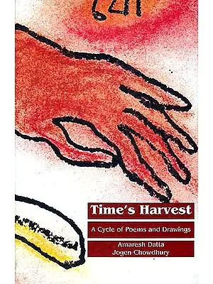 Time's Harvest: A Cycle of Poems and Drawings