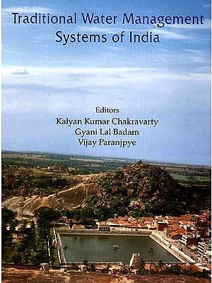 Traditional Water Management Systems of India
