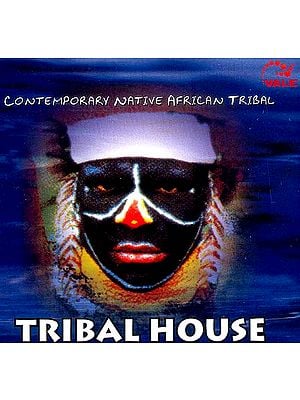 Tribal House Contemporary Native African Tribal (Audio CD)