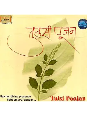 Tulsi Poojan (May Her Divine Presence Light Up Your Aangan) (Audio CD)