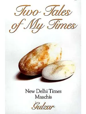 Two Tales of My Times: New Delhi Times and Maachis