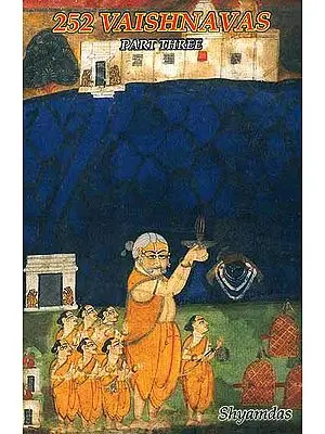252 Vaishnavas (Part Three)