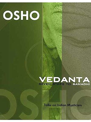 Vedanta Seven Steps to Samadhi (Talks on Indian Mysticism)