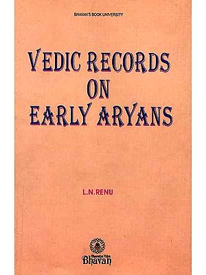 Vedic Records on Early Aryans