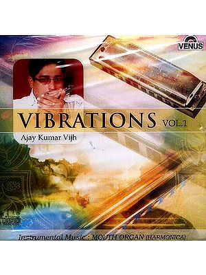Vibrations Volume 1 Instrumental Music: Mouth Organ (Harmonica)  (Audio CD)