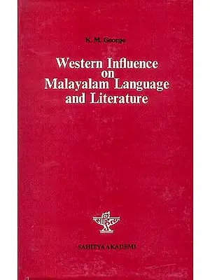 Western Influence on Malayalam Language and Literature