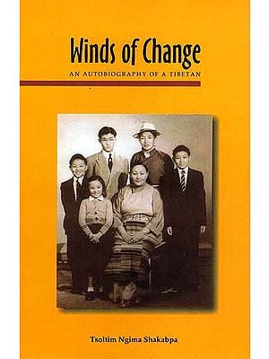 Winds of Change (an Autobiography of a Tibetan)
