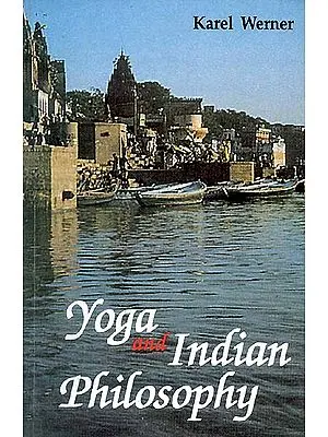 Yoga and Indian Philosophy 