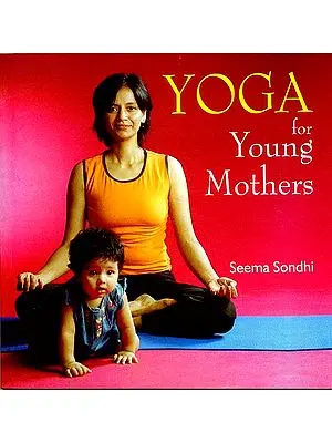 Yoga for Young Mothers