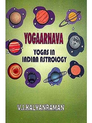 Yogaarnava Yogas in Indian Astrology