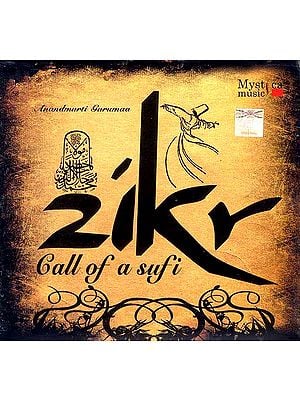 Zikr (Call of A Sufi) (Audio CD)