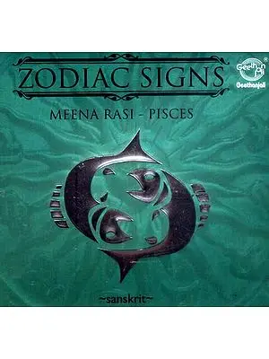Zodiac Signs…Meena Rasi - Pisces (Sanskrit) (Audio CD)