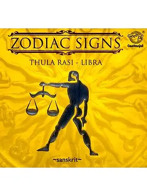 Zodiac Signs…Thula Rasi - Libra (Sanskrit) (Audio CD)