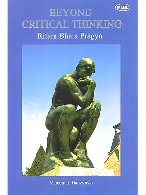 Beyond Critical Thinking: Ritam Bhara Pragya
