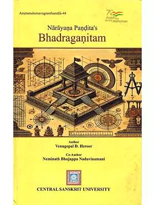 Narayana Pandita's Bhadraganitam