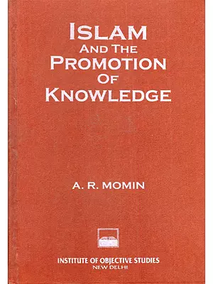 Islam and the Promotion of Knowledge