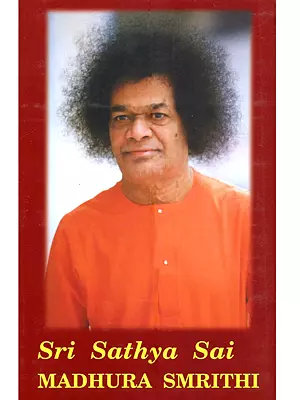 Sri Sathya Sai Madhura Smrithi