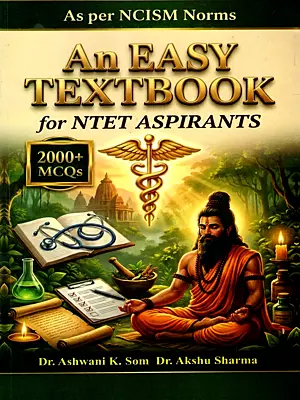 An Easy Textbook for NTET Aspirants (According to the New Syllabus of NCISM)