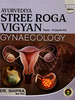 Ayurvediya Stree Roga Vigyan Paper - II (AyUG-PS- Gynaecology) NCISM Syllabus