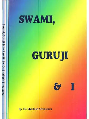 Swami, Guruji & I (Set of 2 Volumes)
