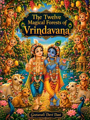 The Twelve Magical Forests of Vrindavana (Glossy Papers)