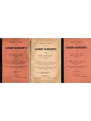 A Descriptive Catalogue of the Sanskrit Manuscripts in the Tanjore Maharaja Serfoji's Sarasvati Mahal Library, Tanjore 1929: Set of 3 Volumes: Volume- III, IV and VI (An Old and Rare Book with Pin Holed: Only 1 Quantity Available)