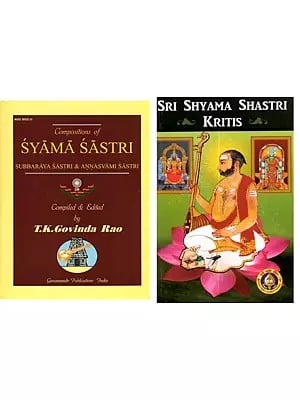 Sri Shyama Shastri (Set of 2 Books)