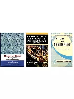 History of Tirhut (Set of 3 Books)